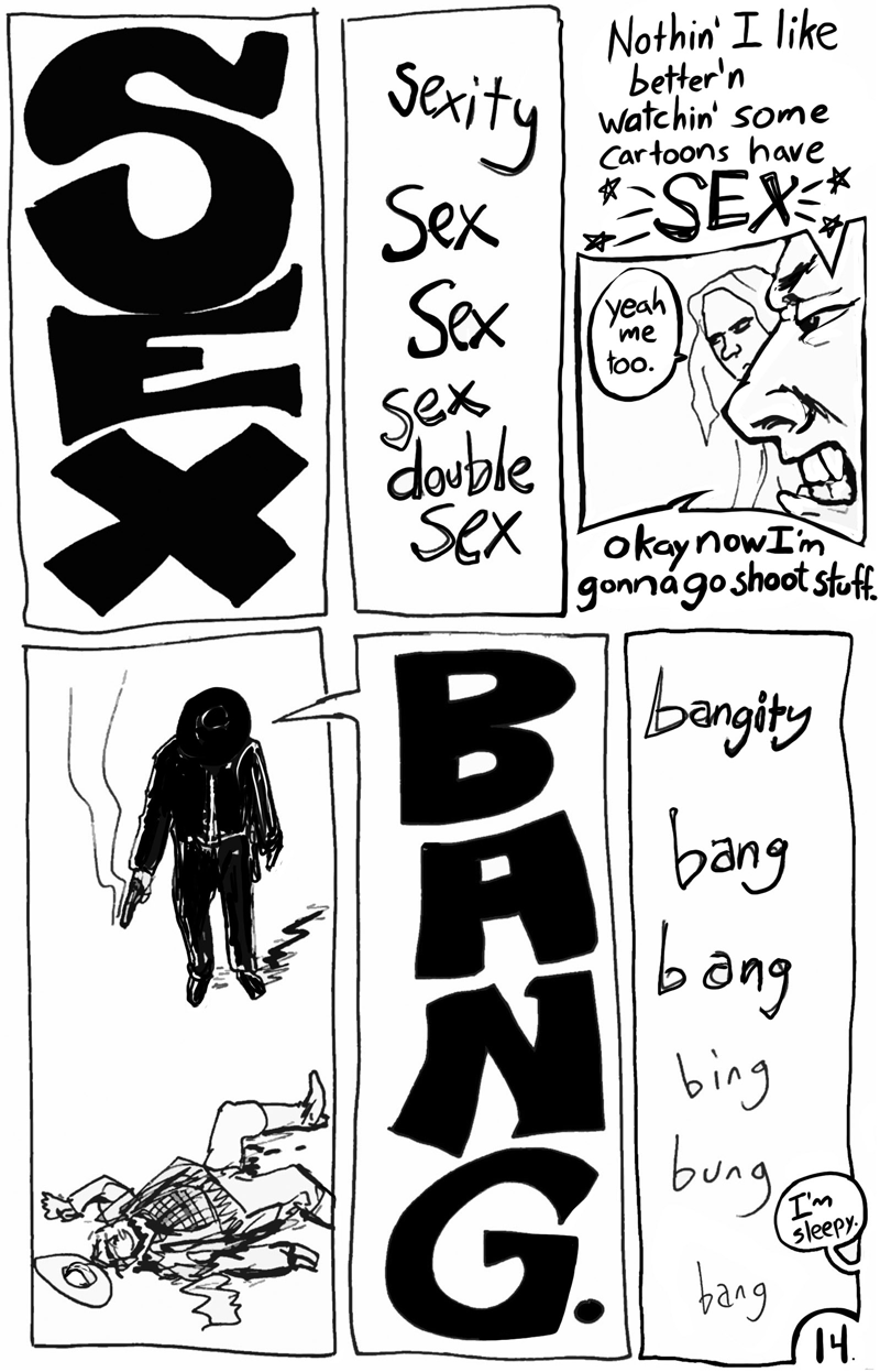 This is the greatest page that I, Geoff Sebesta, have ever drawn.