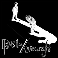 Busta/Lovecraft